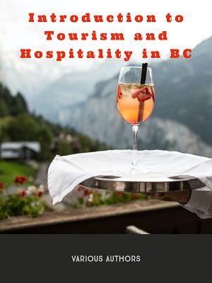 Introduction to Tourism and Hospitality in BC - Ebooks for all | Free ...